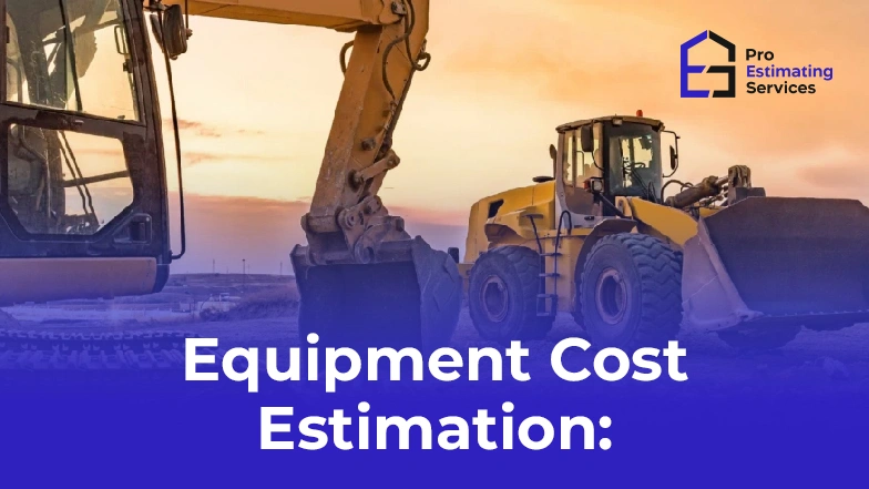 Equipment Cost Estimation
