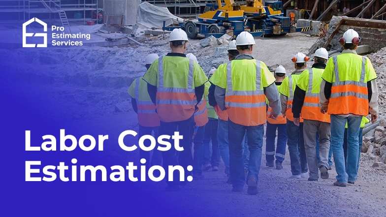 Labor Cost Estimation