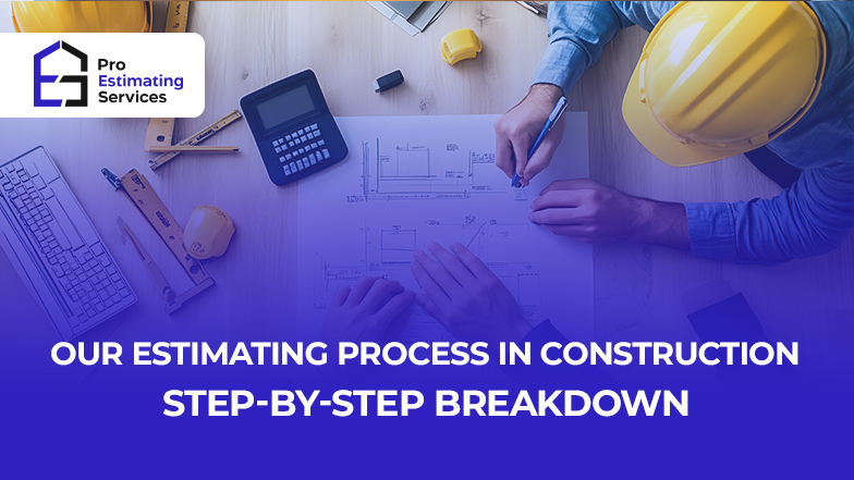 Construction Estimating Process